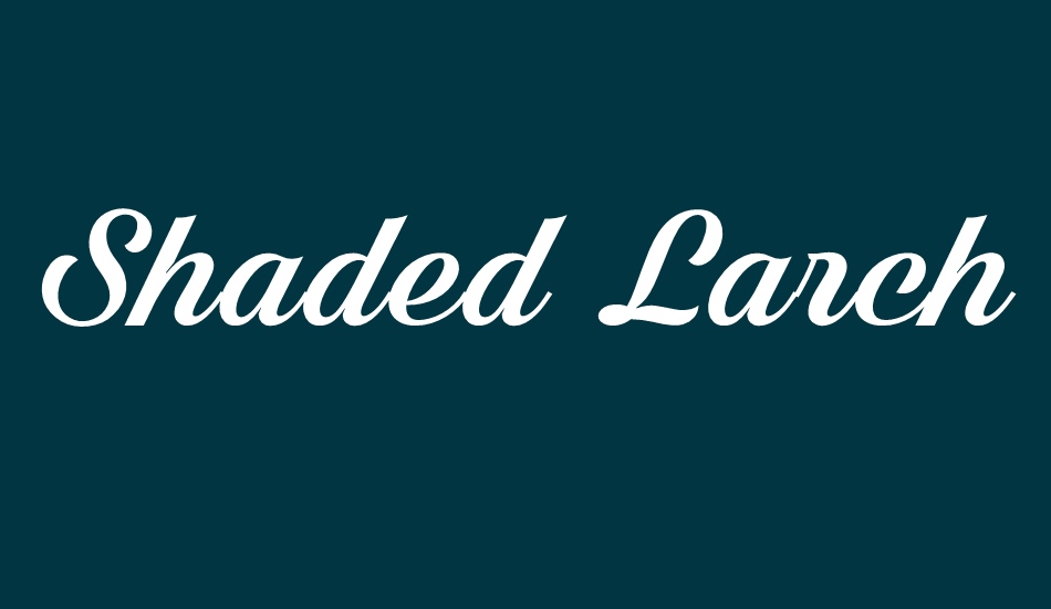 shaded-larch-personal-use-only font big