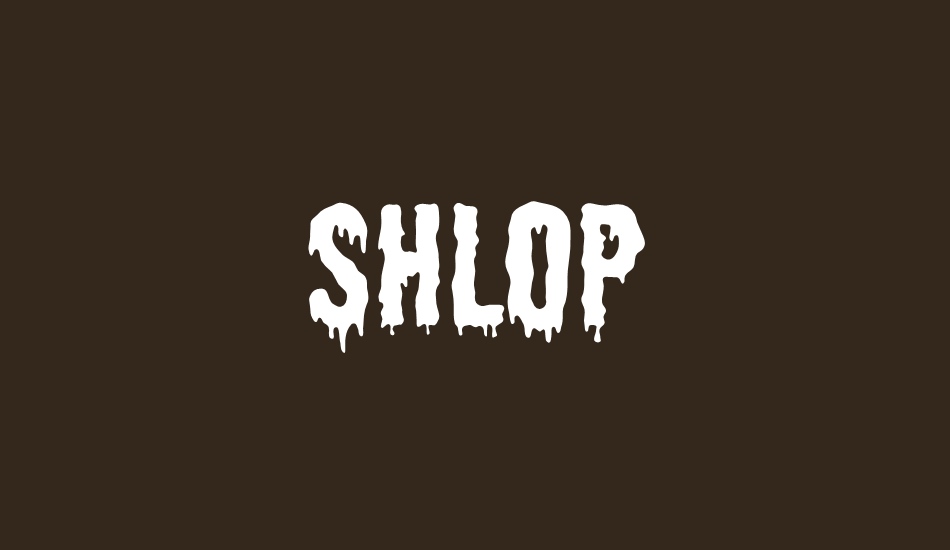 shlop font big