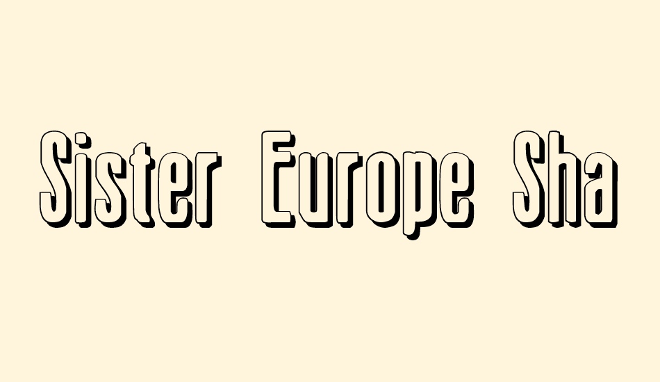 sister-europe-shadow font big