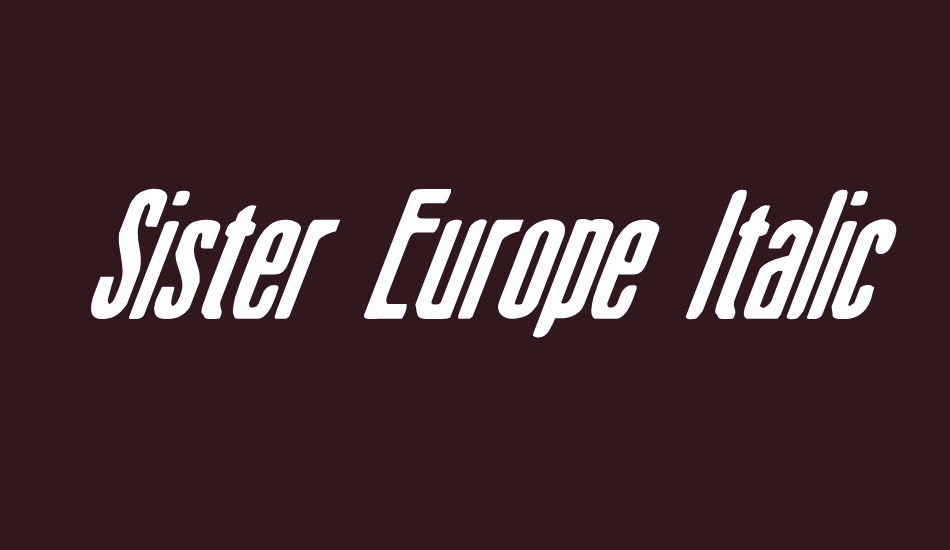 sister-europe-ıtalic font big