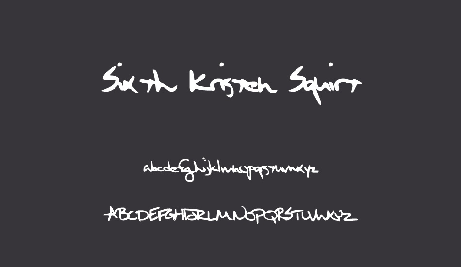 sixth-kristen-squirt font