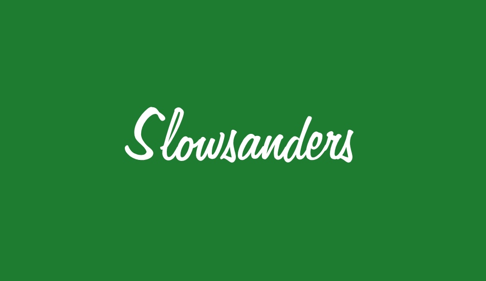 slowsanders font big