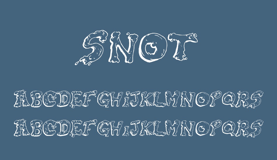 snot font