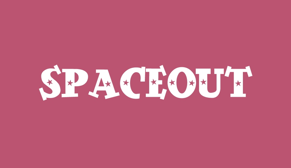 spaceout font big