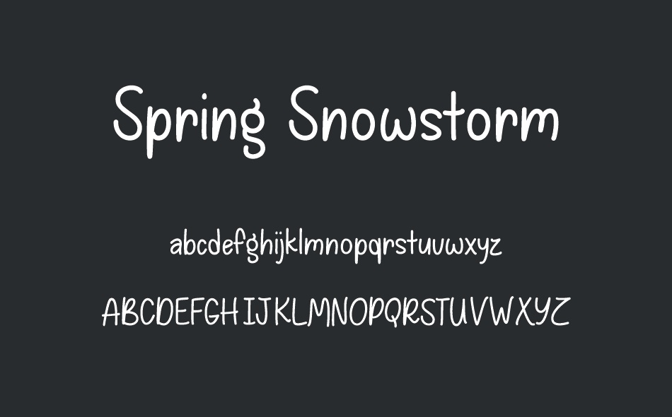 Spring Snowstorm font