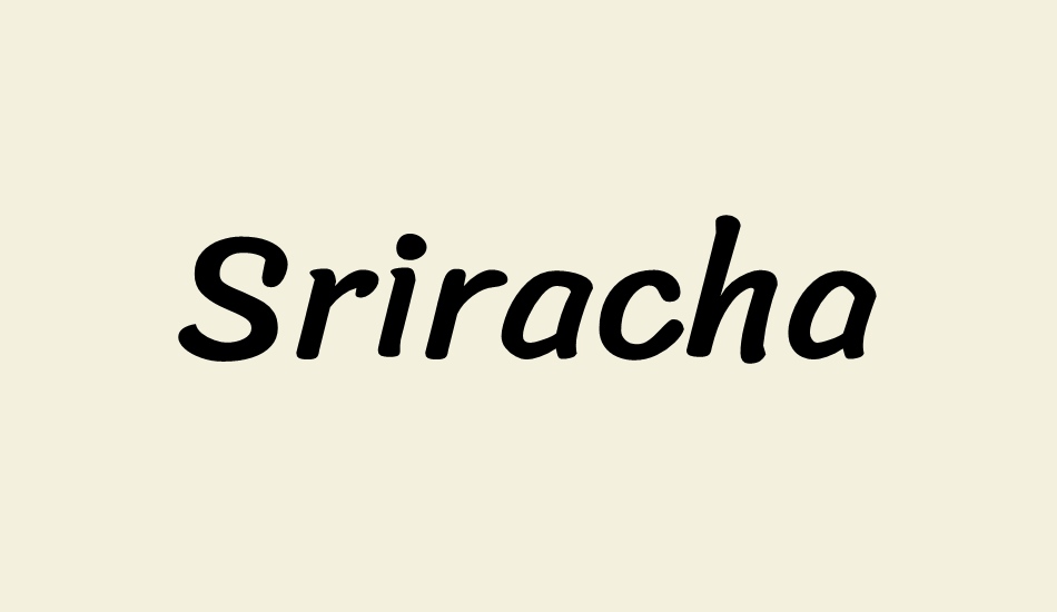 sriracha font big