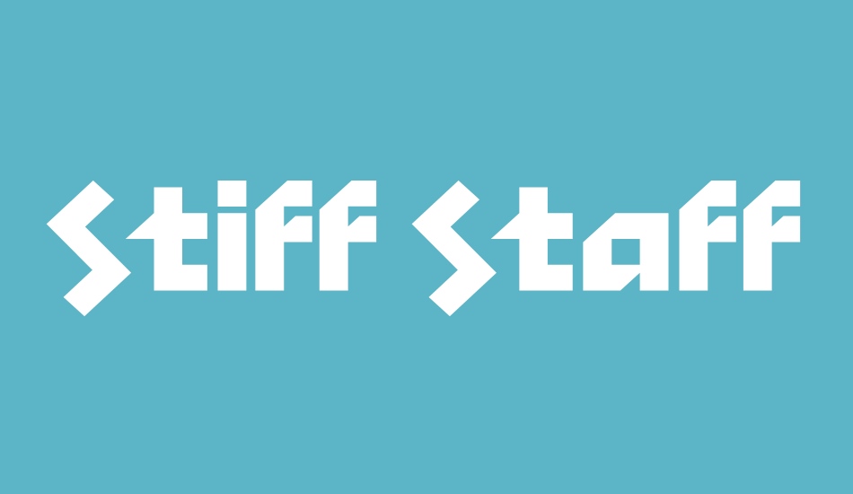 stiff-staff font big