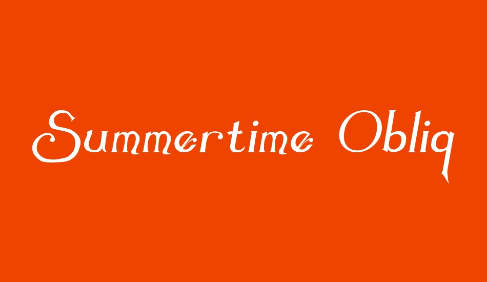 summertime-oblique font big