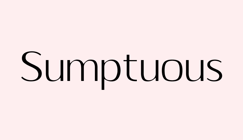 sumptuous-light font big