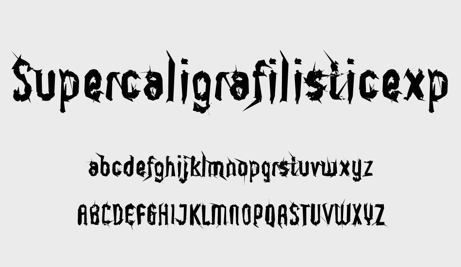 supercaligrafilisticexpialidoc font