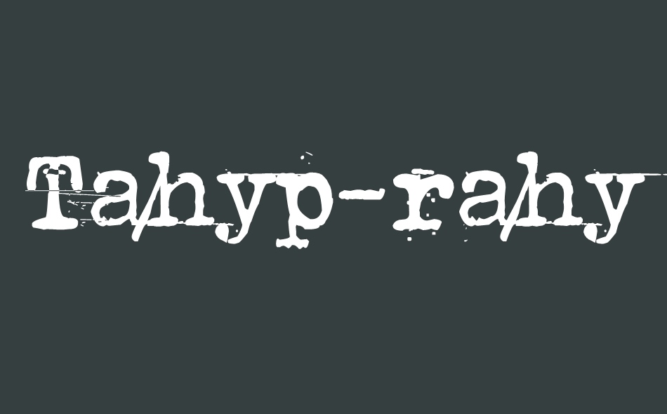 Tahyp-rahy-ter 22 font big