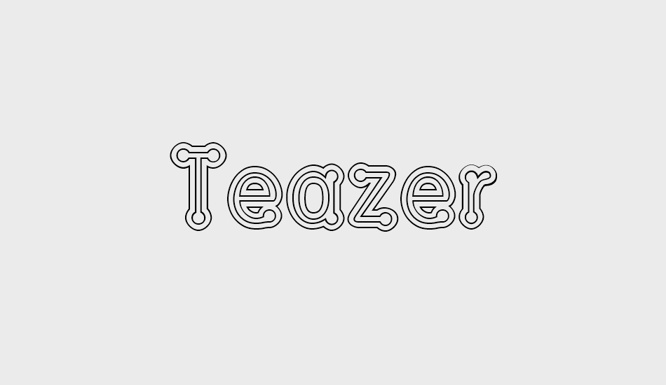 teazer font big