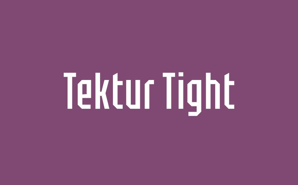 Tektur Tight font big