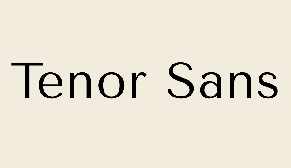 tenor-sans font big