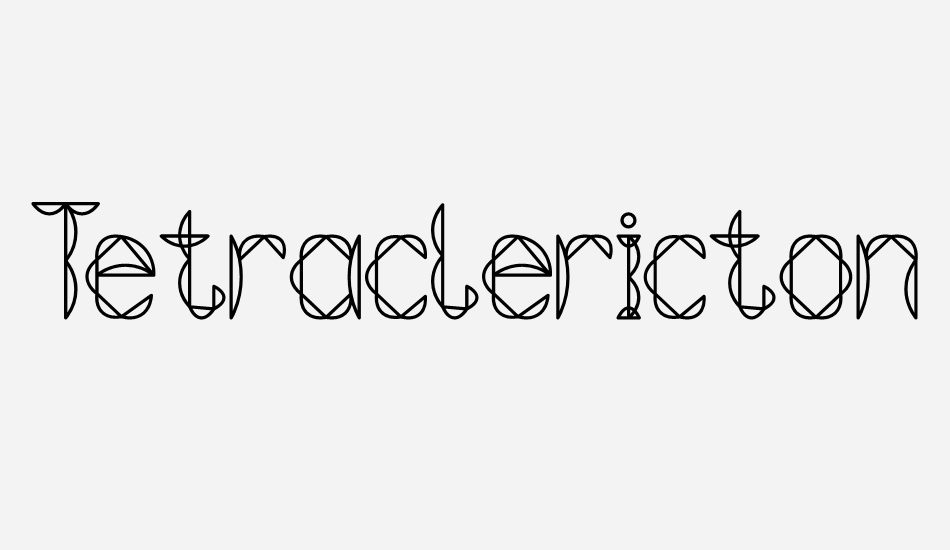 tetraclericton font big