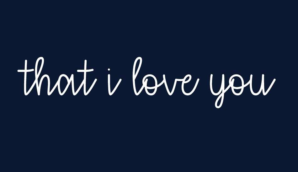 that-i-love-you font big