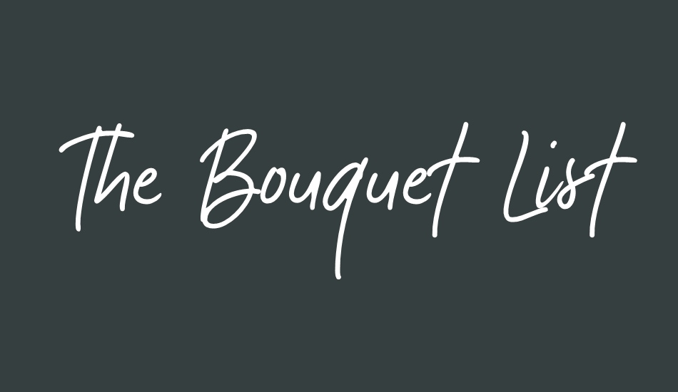 the-bouquet-list font big