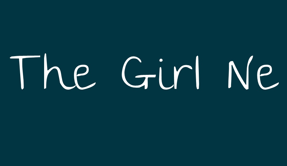 the-girl-next-door font big