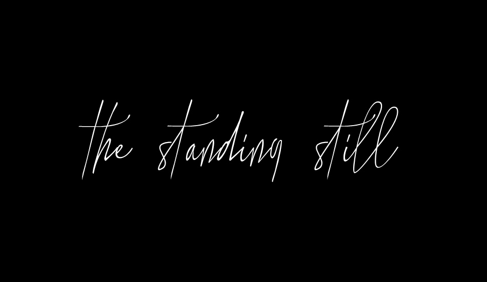 the-standing-still font big