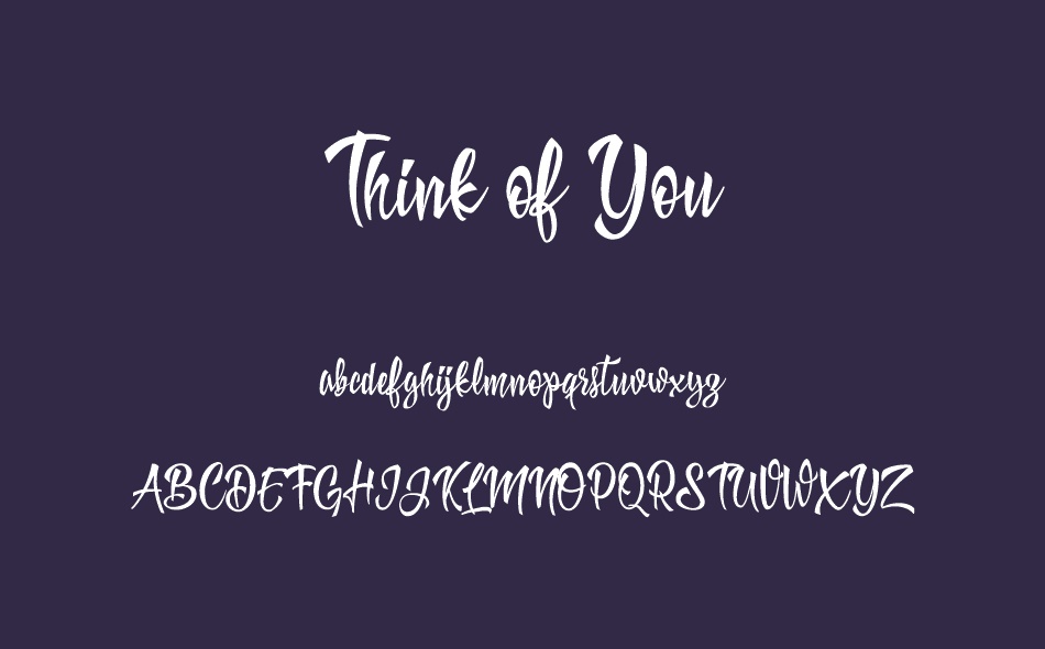 Think of You font