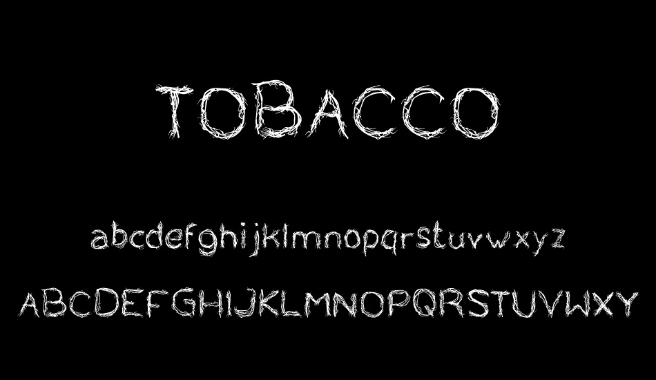 tobacco font