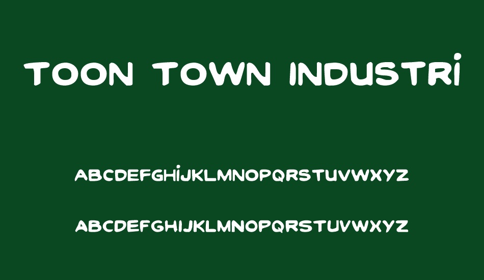 toon-town-ındustrial font