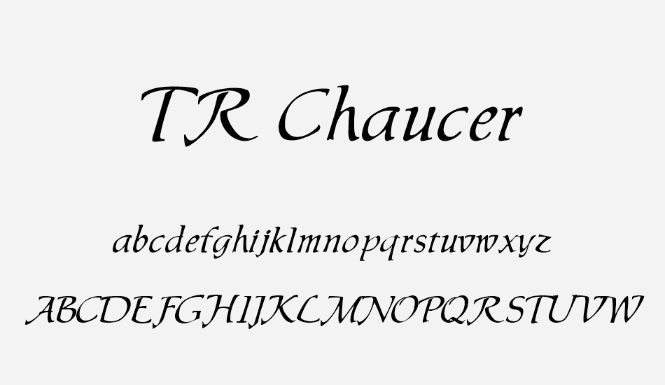 tr-chaucer font