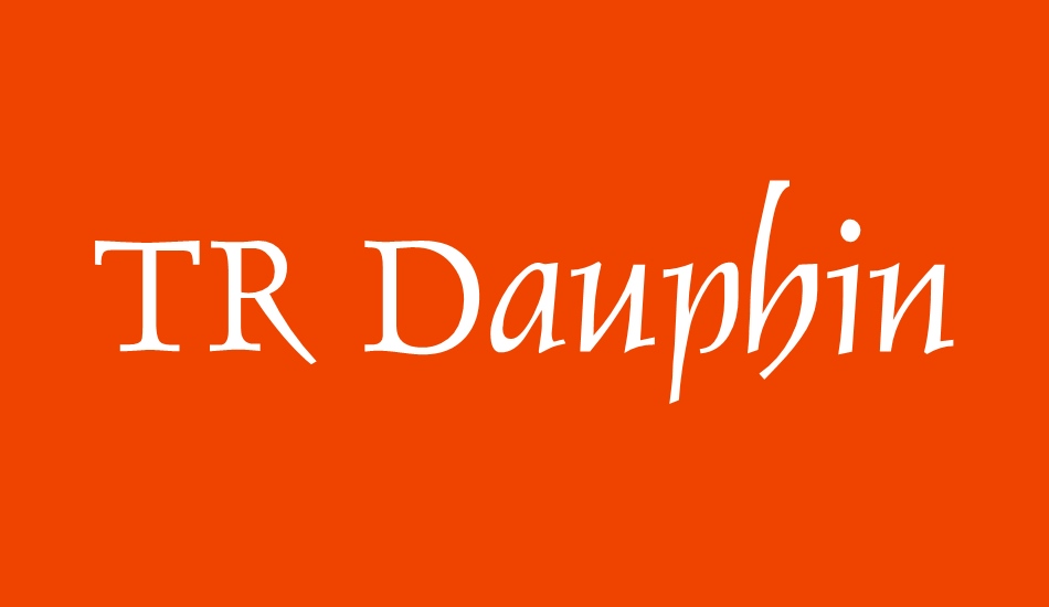 tr-dauphin font big