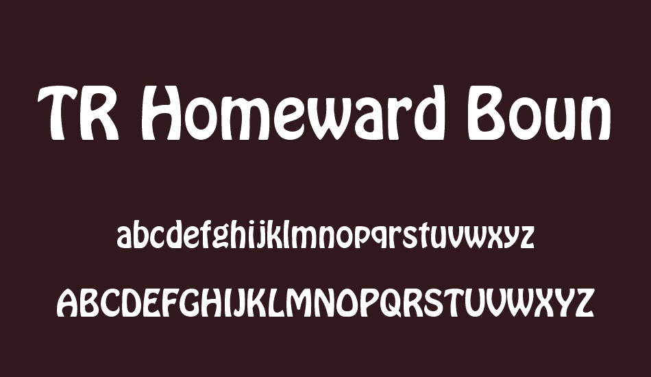 tr-homeward-bound font