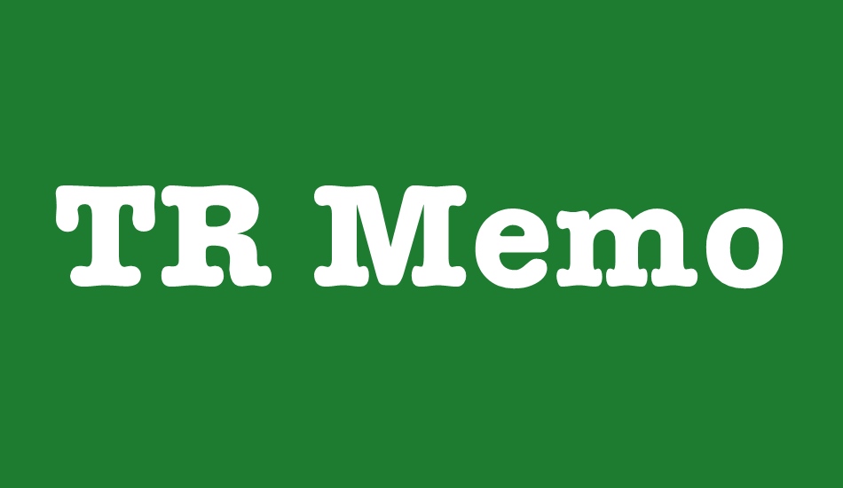 tr-memorandum font big