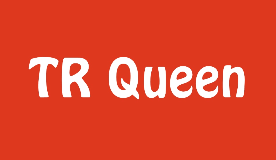 tr-queen font big