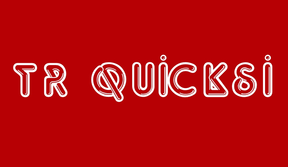 tr-quicksilver font big