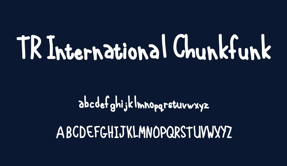 tr-ınternational-chunkfunk font