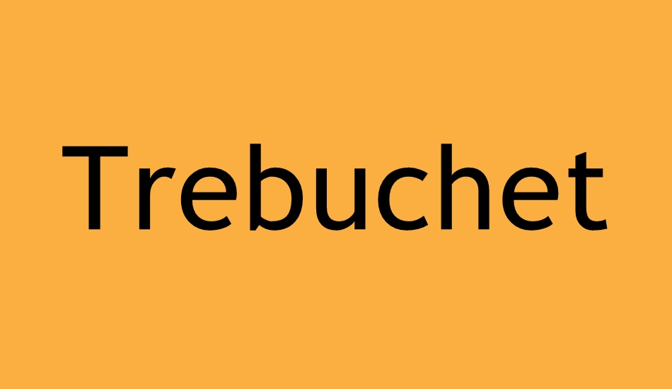 trebuchet-ms font big