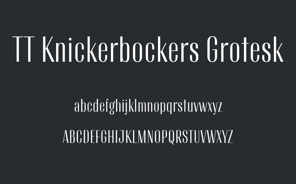 TT Knickerbockers Grotesk font