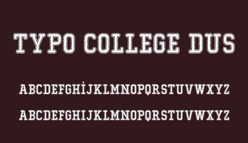 typo-college-dusty-demo font