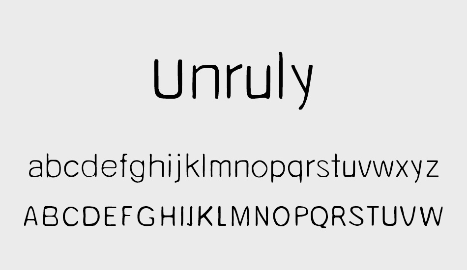 unruly font