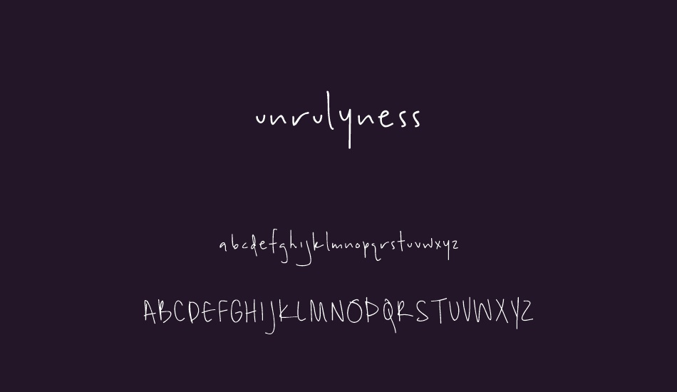 unrulyness font