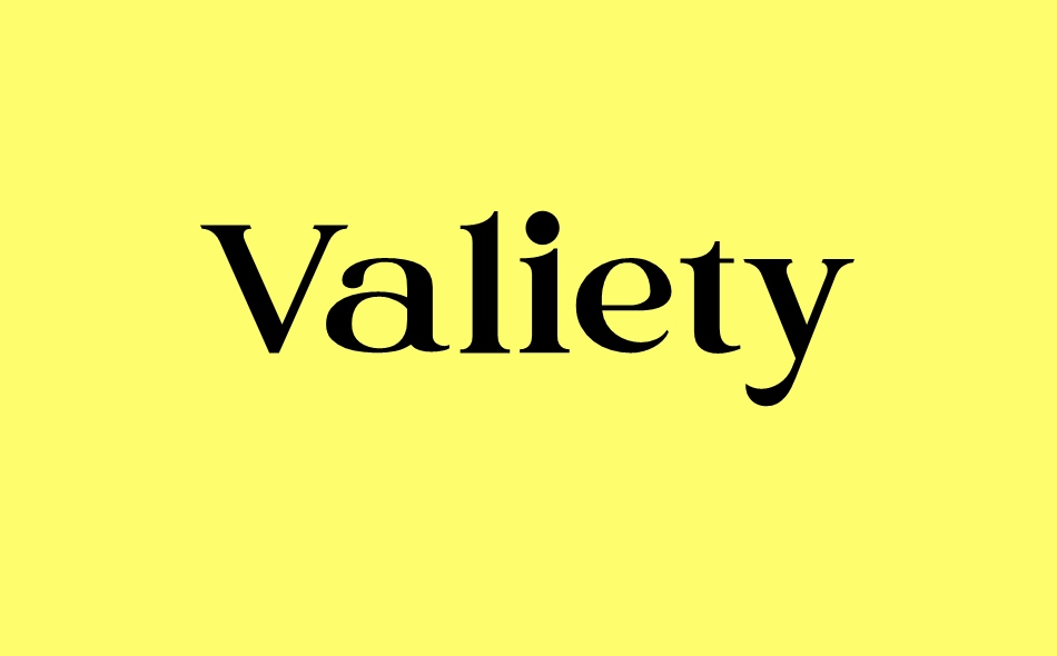 Valiety font big