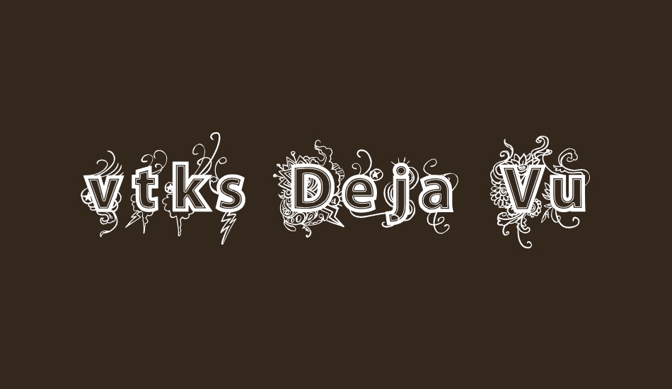 vtks-deja-vu font big