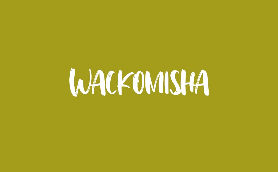 Wackomisha font big