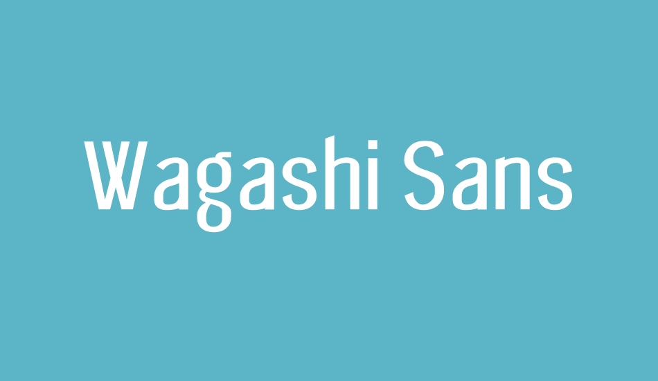 wagashi-sans font big