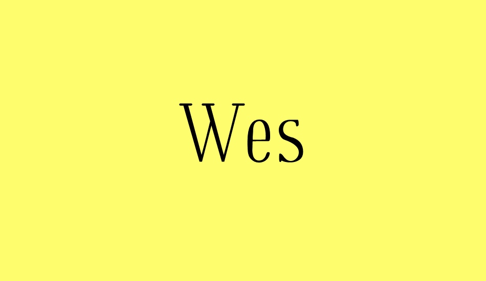 wes font big