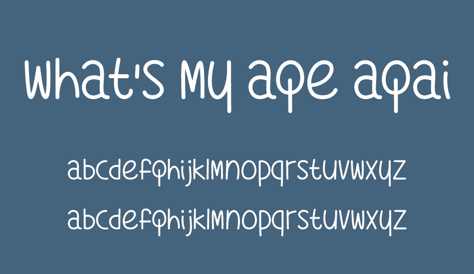 whats-my-age-again font