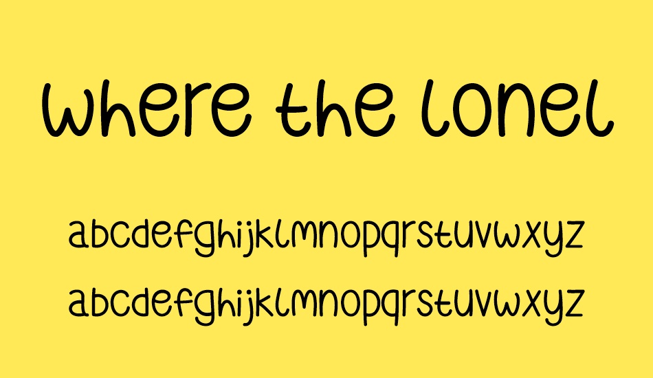 where-the-lonely-ones-roam font