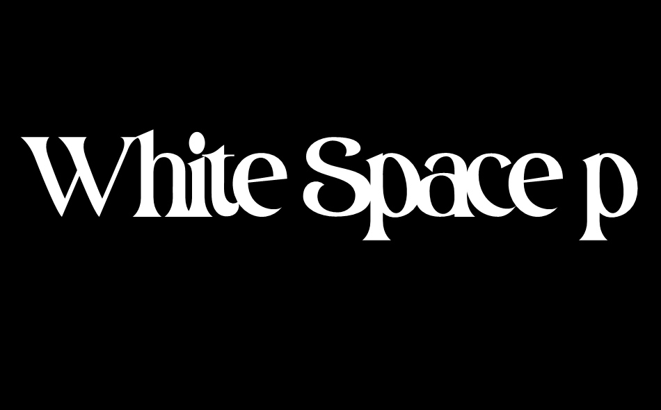 White Space font big