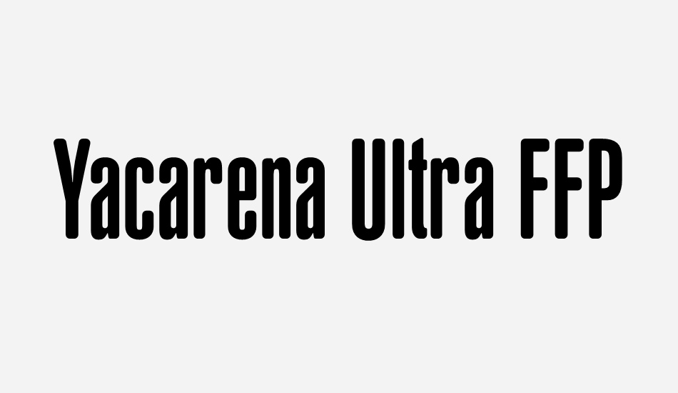 yacarena-ultra-ffp font big