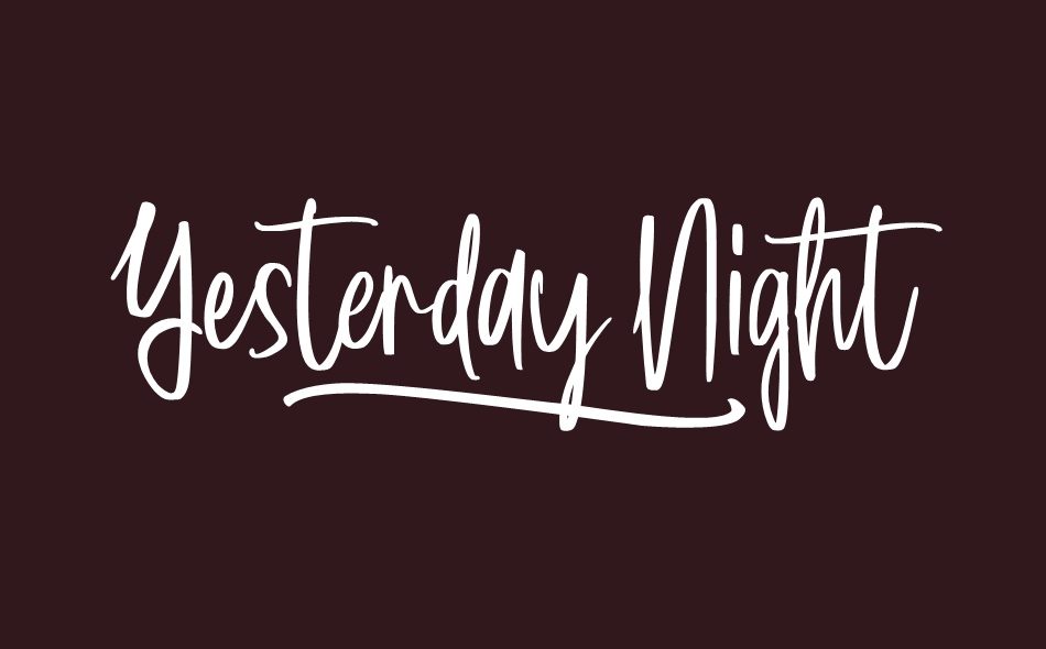 Yesterday Night font big