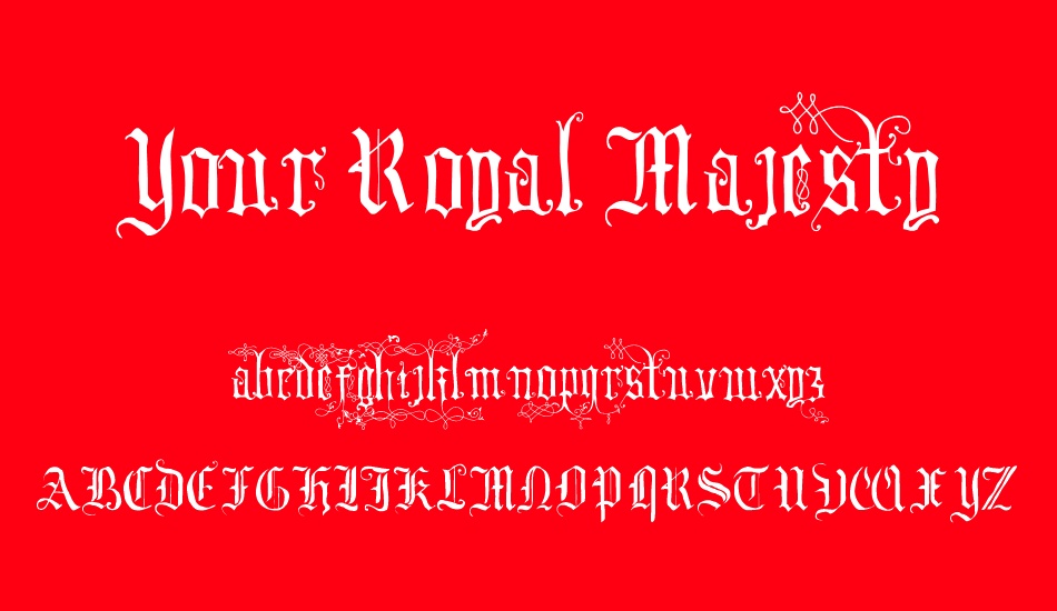 your-royal-majesty font