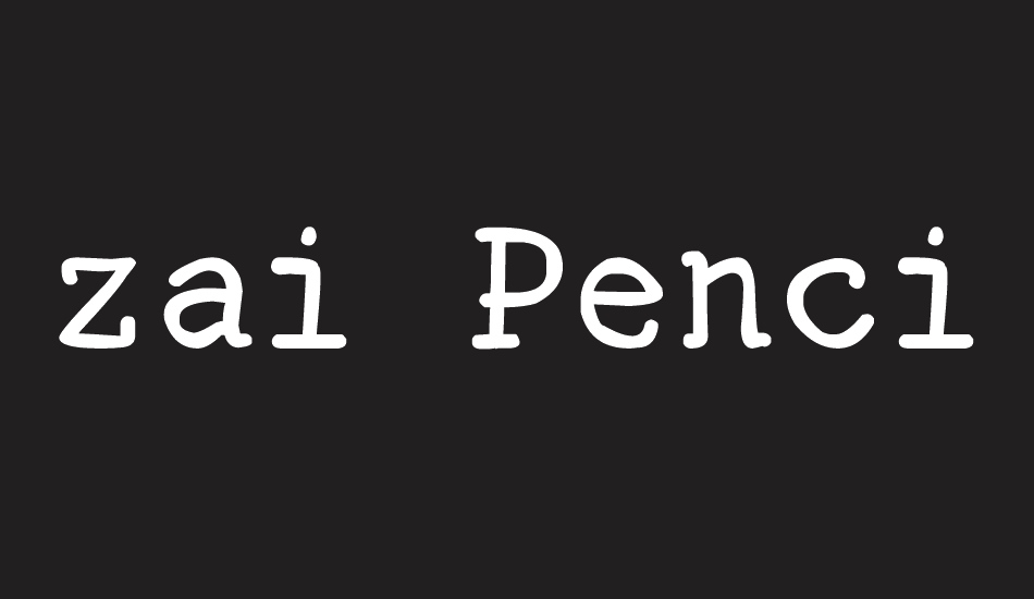 zai-pencil-typewriter font big